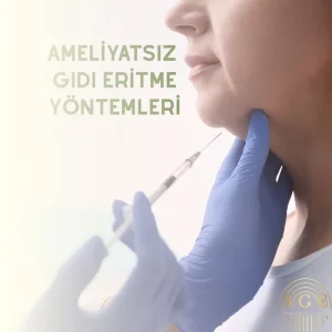 Ameliyatsız Gıdı Eritme