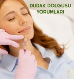Dudak dolgusu yorumları